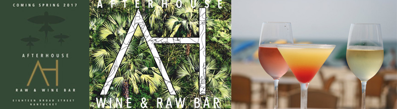 Afterhouse Raw and Wine Bar Nantucket