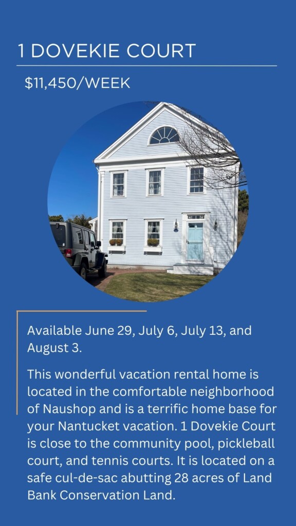 Featured Nantucket Rental Homes 
