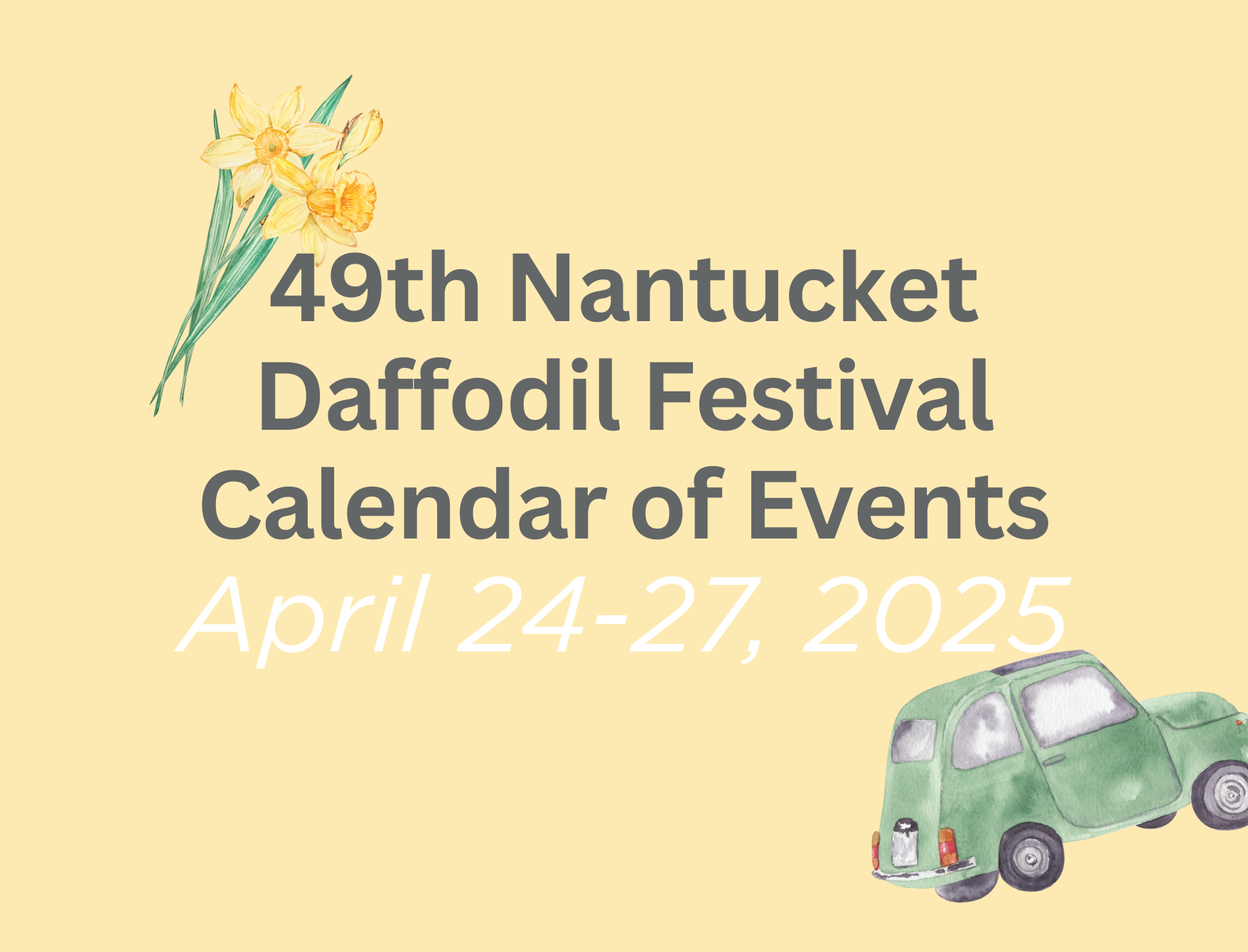 daffodil festival nantucket 2025