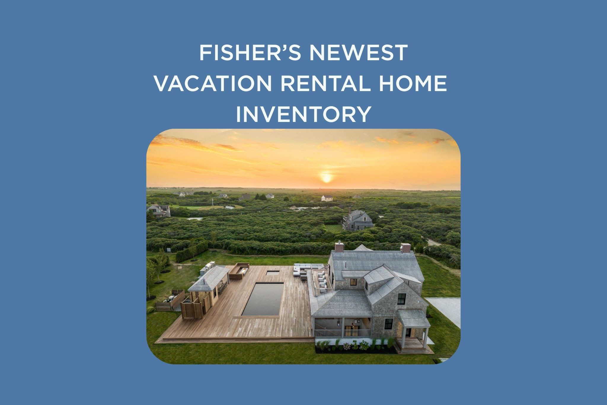 FISHERS VACATION RENTAL HOME INVENTORY