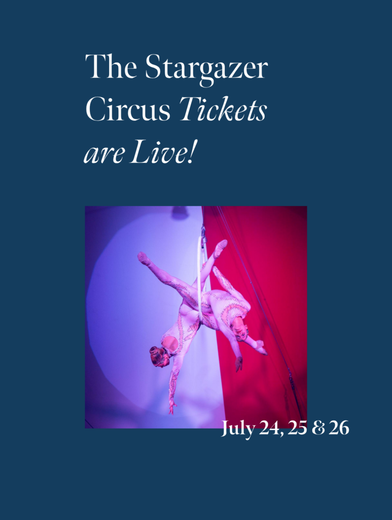 The 2026 Stargazer Circus Tickets